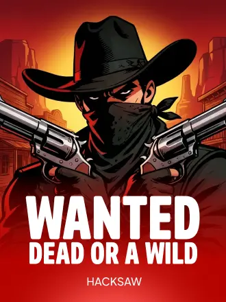 Wanted Dead or a Wild